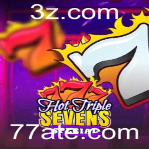 Explorando HotTripleSevensSpecial: Jogo de Azar com a Palavra-Chave 77at